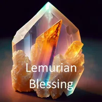 Lemurian Blessing Session