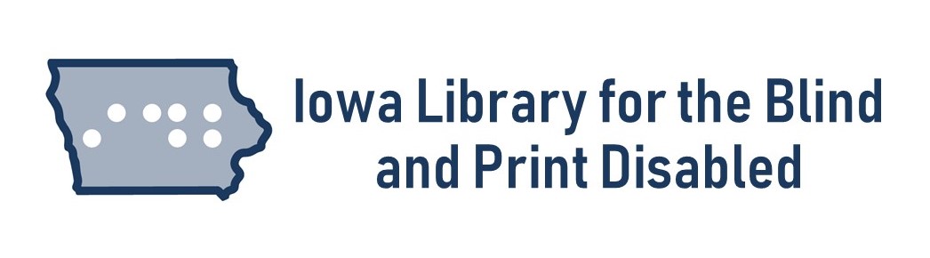 Iowa Library for the Blind and Print Disabled