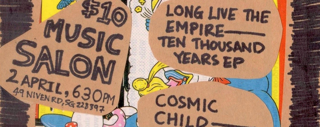 10001: Long Live The Empire x Cosmic Child double EP launch (w/ Forests & Subsonic Eye)