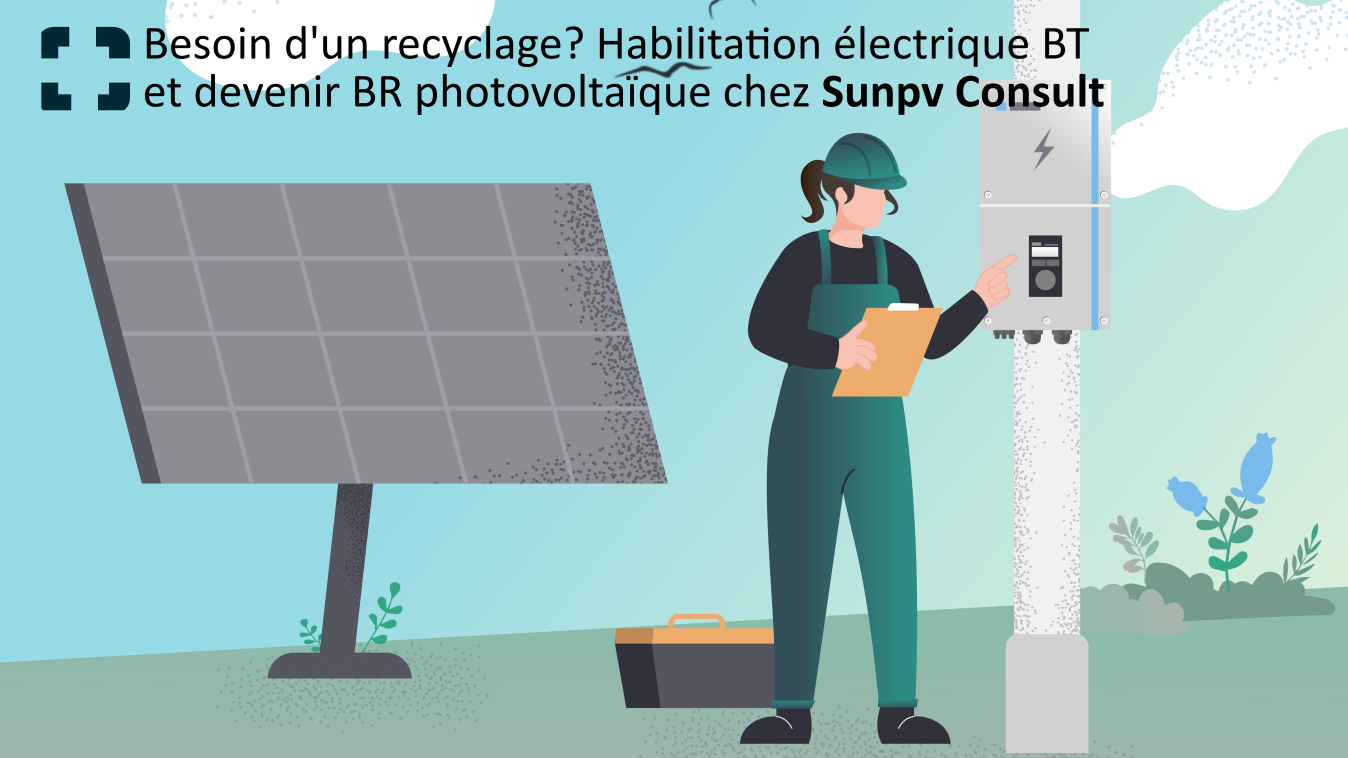 Représentation de la formation : Recyclage habilitation électrique BT et devenir BR photovoltaïque
