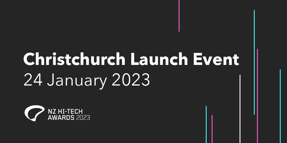 2023 NZ Hi-Tech Awards Launch - Christchurch, Canterbury, Tue 24th Jan ...