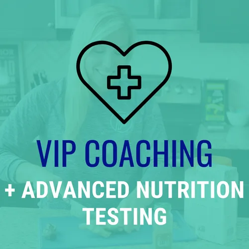 VIP Coaching + Advanced Nutrition Testing