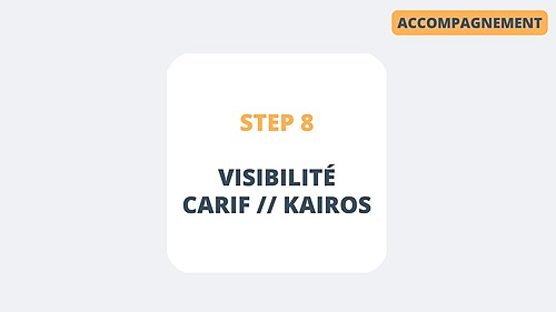 Représentation de la formation : STEP 8 : Aide au dépôt d'Offre sur Carif-oref et Kairos