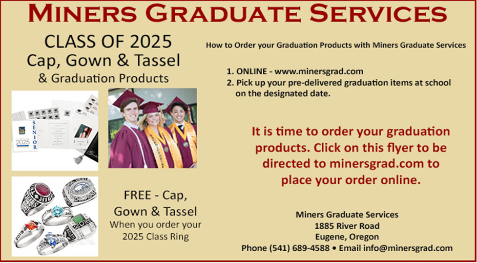 The image is a flyer for "Miners Graduate Services" related to graduation products for the Class of 2025. All details are included in the article. Visit HTTP://minersgrad.com to order.