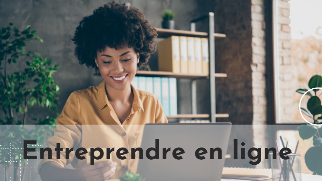 Représentation de la formation : ENTREPRENDRE EN LIGNE