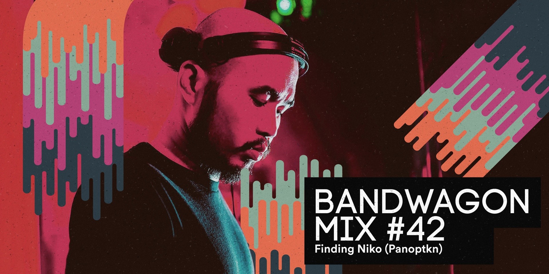 Bandwagon Mix #42: Finding Niko (Panoptkn)