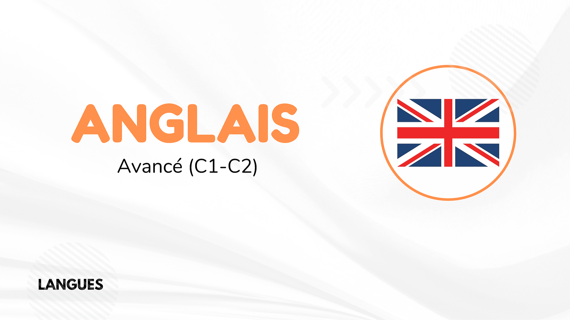 Représentation de la formation : ANGLAIS - AVANCÉ (C1-C2)