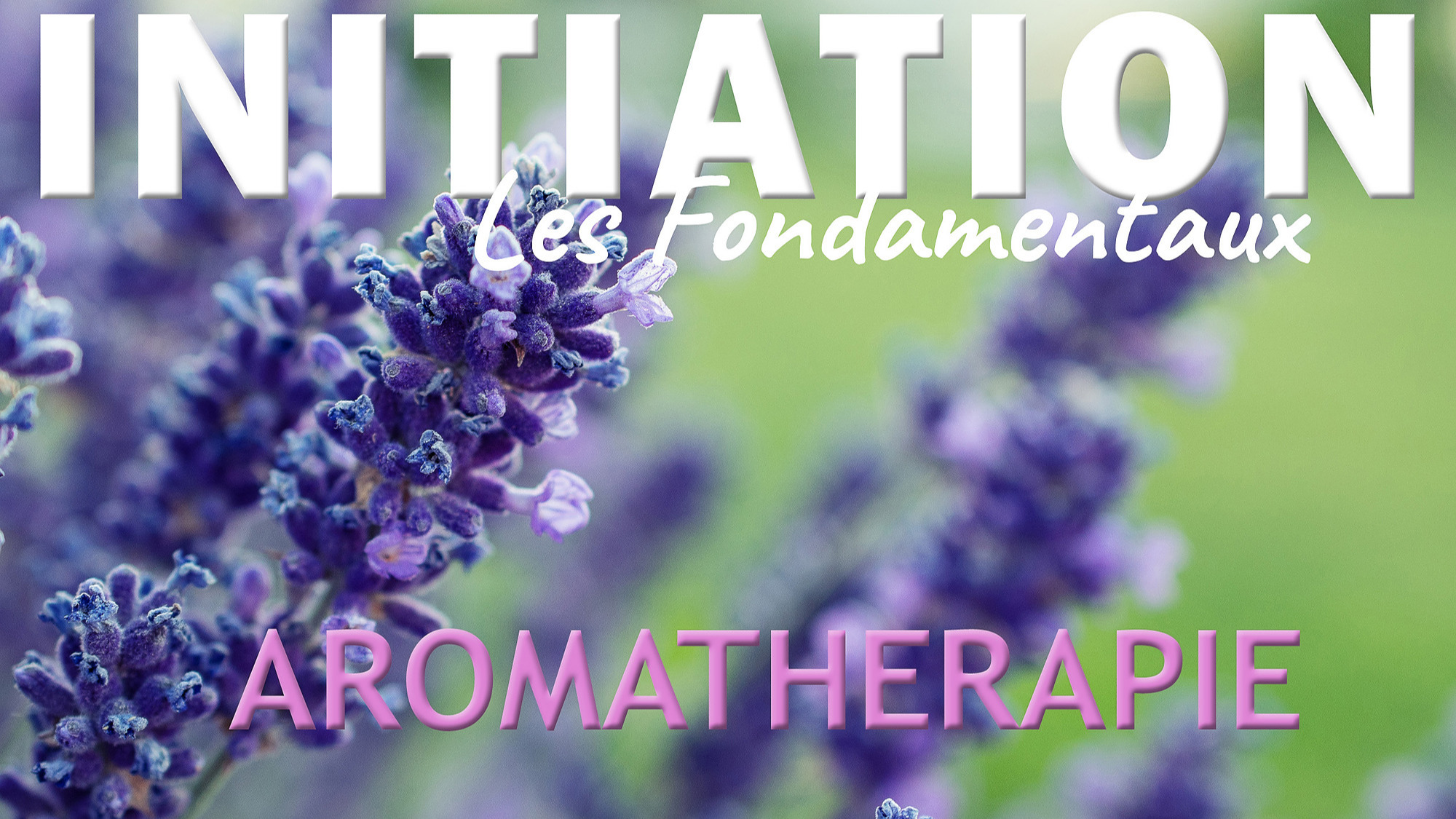 Représentation de la formation : Fondamentaux aromathérapie : Initiation