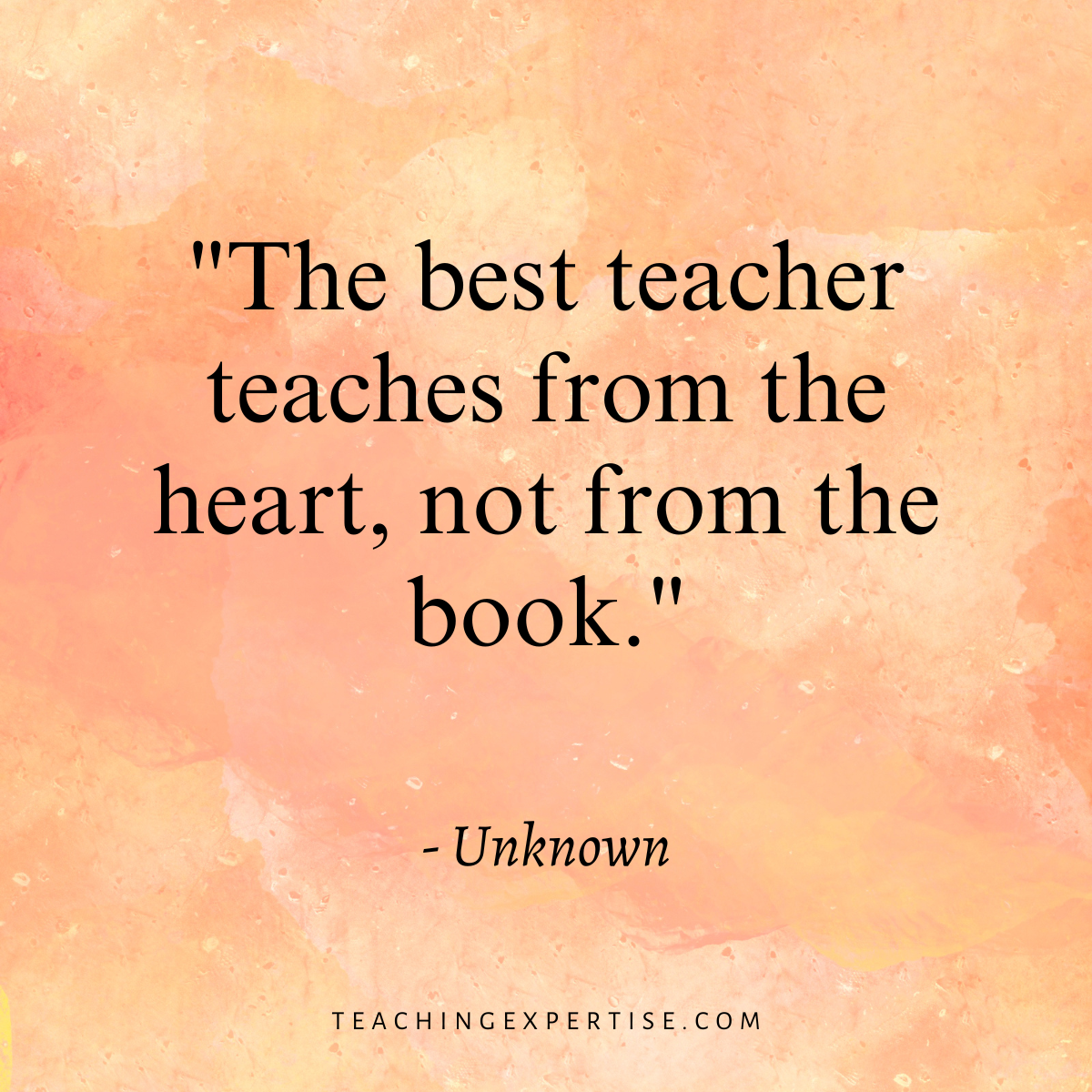 110 Best Inspirational Quotes For Teachers Teaching Expertise