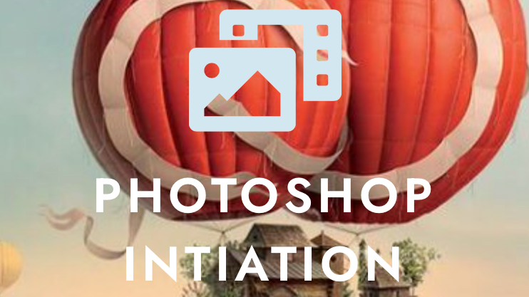 Représentation de la formation : Photoshop – Niveaux 1 - Initiation 