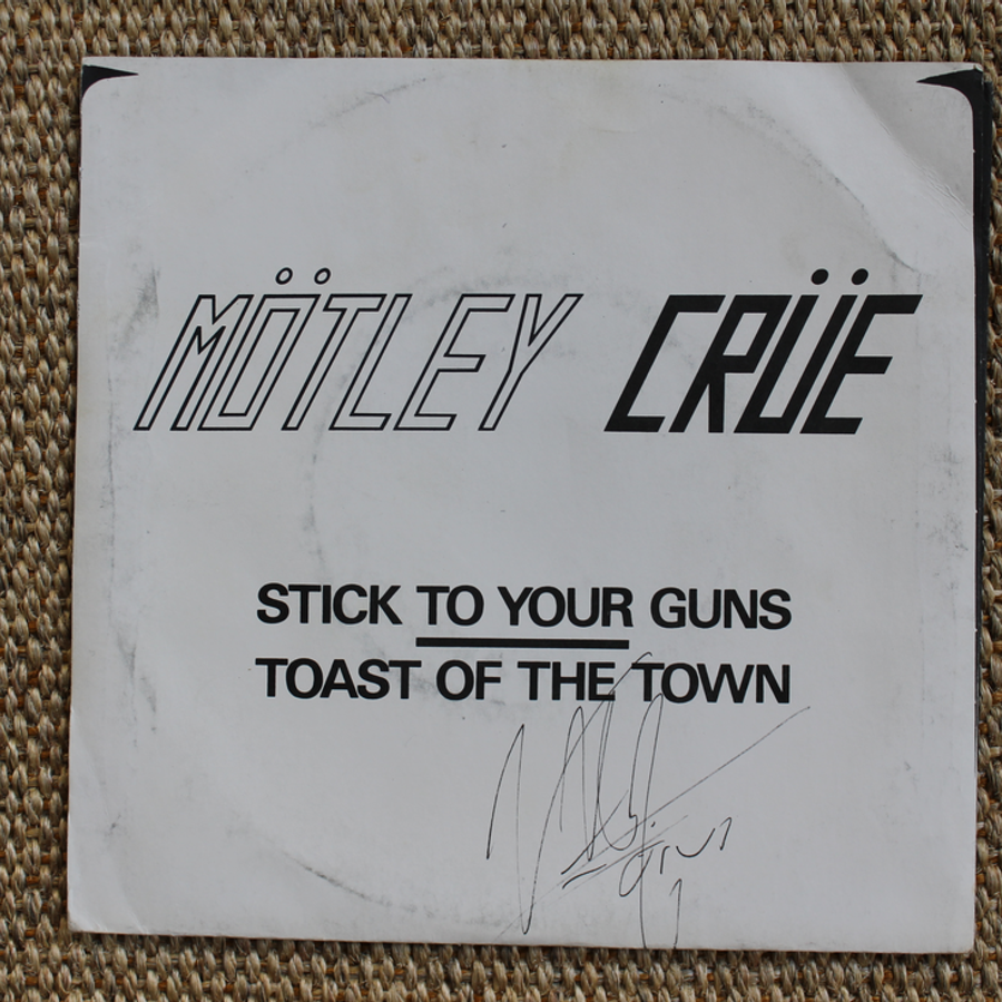 Original Motley Crue Stick To Your Guns / Toast Of The Town Signed 