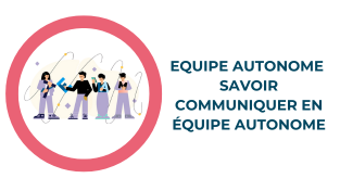 Représentation de la formation : C4 - Equipe autonome - Savoir communiquer en équipe autonome