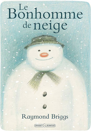 Le bonhomme de neige de Raymond Briggs.