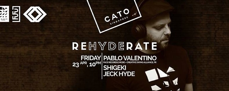 CATO PRESENTS REHYDERATE ft PABLO VALENTINO (FR)