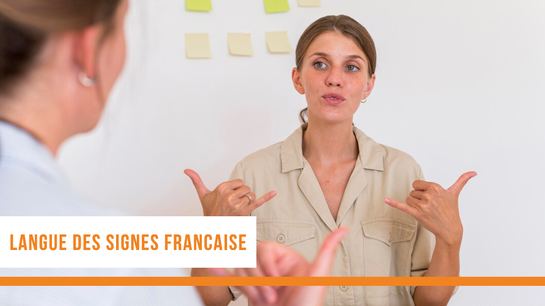 Représentation de la formation : 1.1 Langue des Signes française : Niveau A1