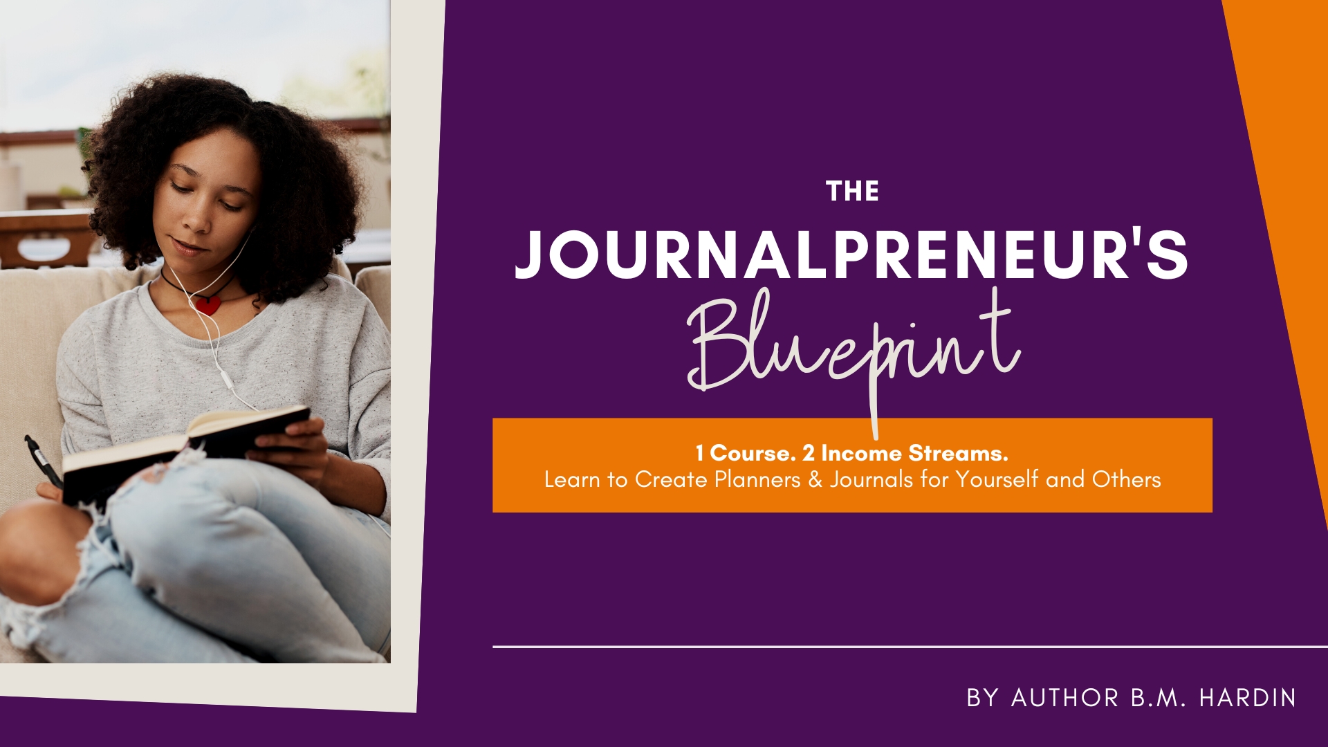 the-journalpreneur-s-blueprint-course-blueprints-by-bm