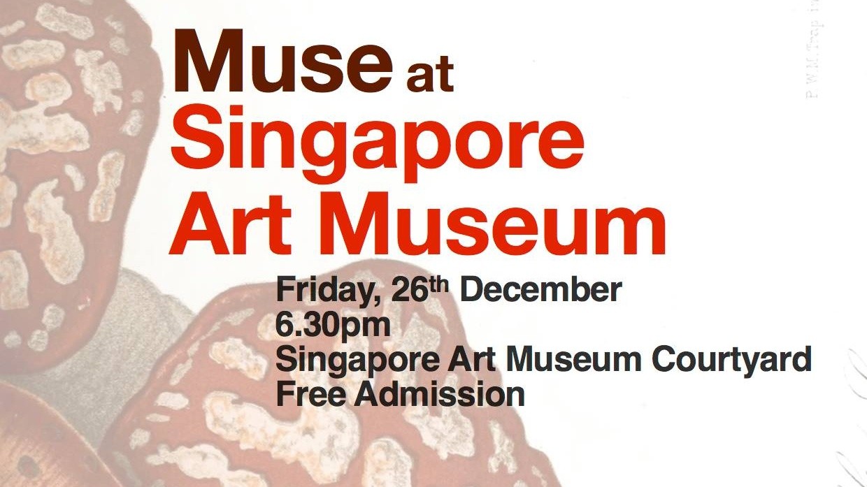 Muse at Singapore Art Museum