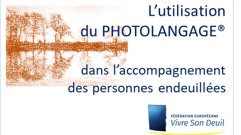 Représentation de la formation : E1 - L’utilisation du PHOTOLANGAGE® dans l’accompagnement des personnes endeuillées 