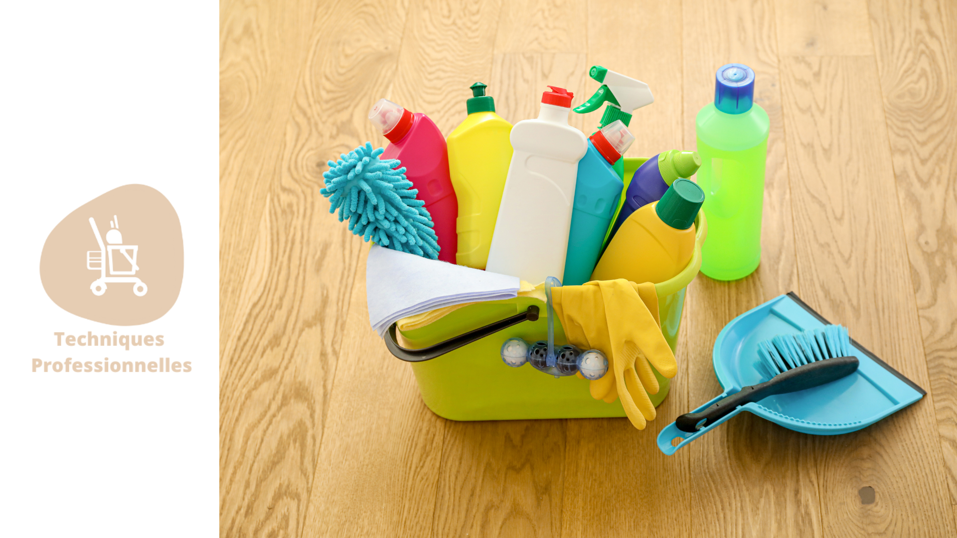 Représentation de la formation : Les produits de nettoyage et leur utilisation