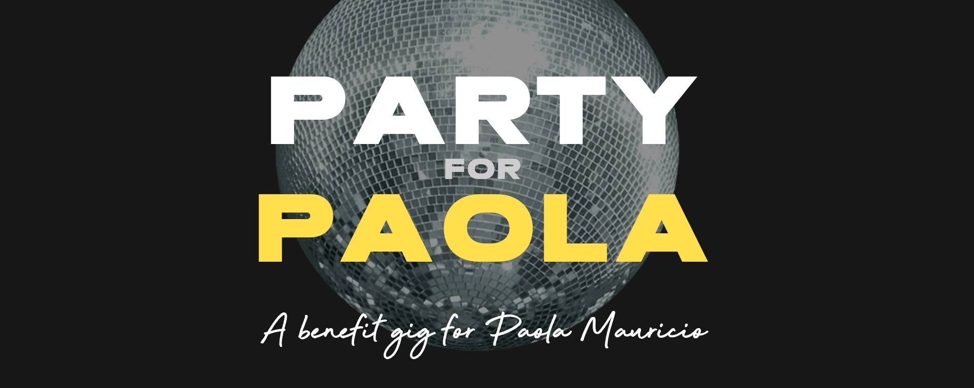 Party for Paola: A Benefit Gig