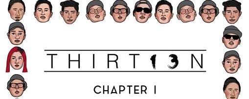 Thirt13n: Chapter 1 EP Launch
