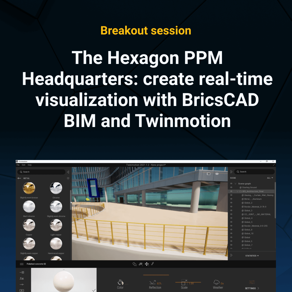 The Hexagon PPM  Headquarters: create real-time visualization with BricsCAD BIM and Twinmotion