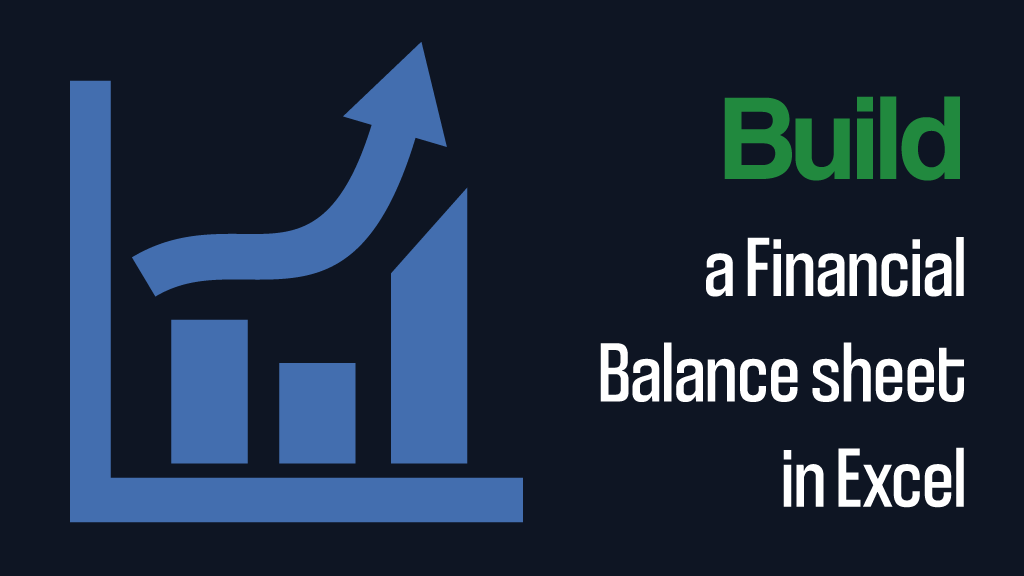 build-a-financial-balance-sheet-in-excel-mammoth-interactive