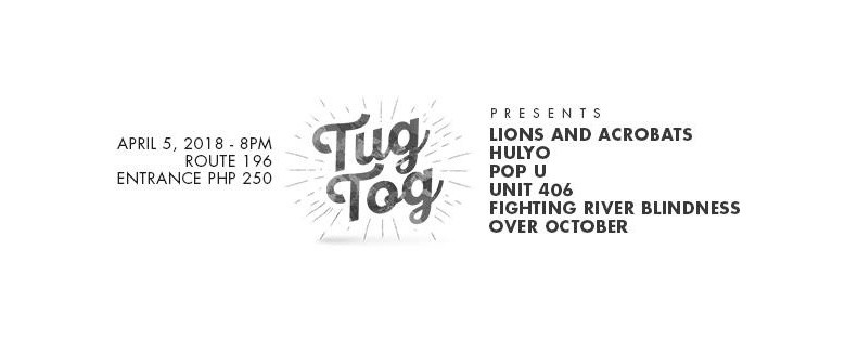 Tugtog presents: Lions & Acrobats, Hulyo, Pop U, Unit 406 &more