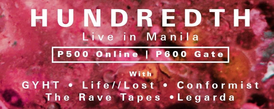 Hundredth Live in Manila