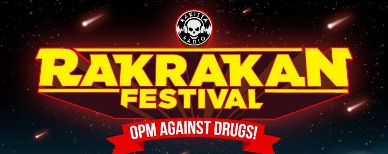 Rakrakan Festival : OPM Against Drugs