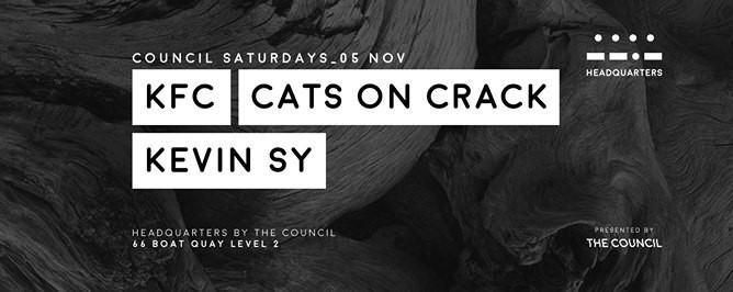 Council Saturdays with KFC, Cats On Crack & Kevin Sy