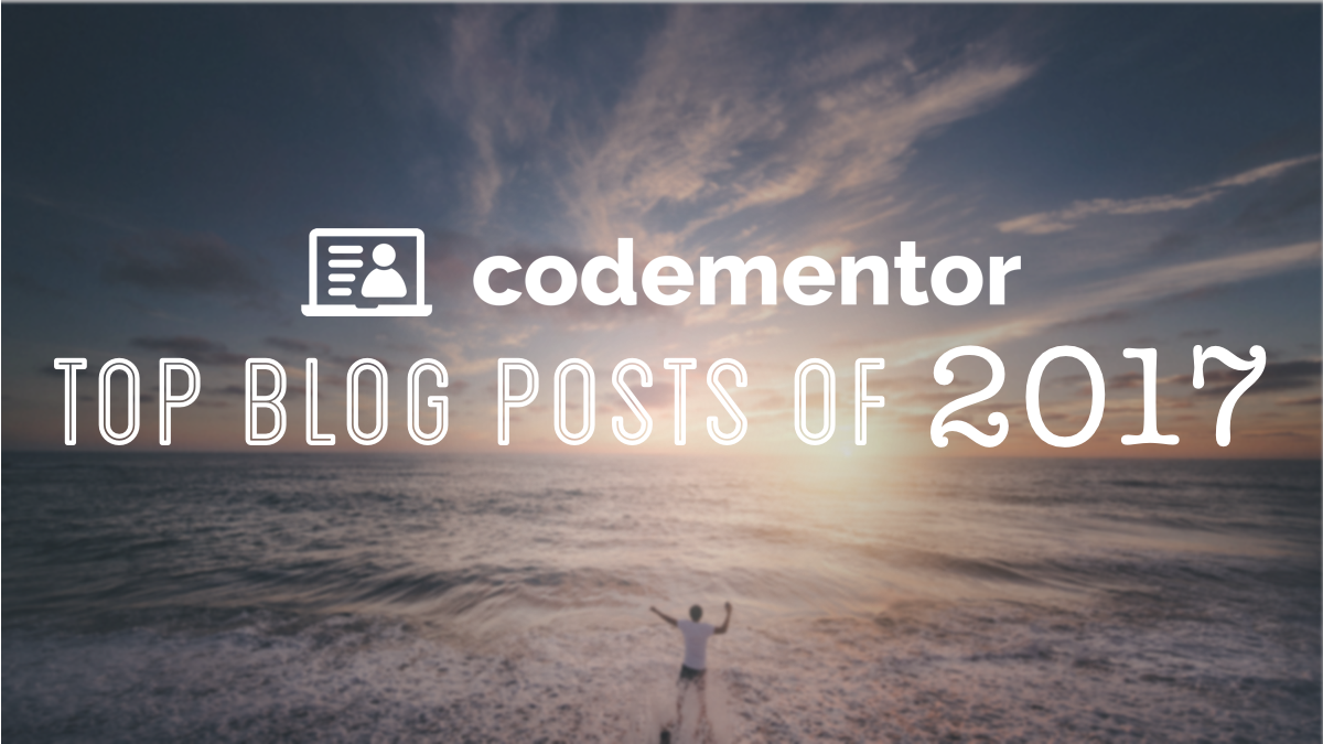 Best of 2017: Codementor’s Top Blog Posts