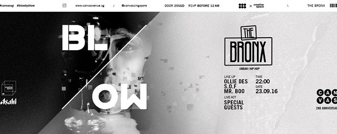BLOW 02: The Bronx ft Ollie Des, S.O.F & MR Boo