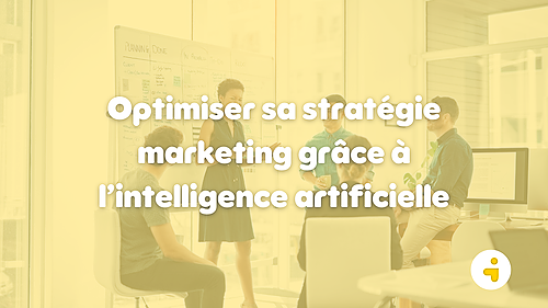 Représentation de la formation : Optimiser sa stratégie marketing grâce à l’intelligence artificielle