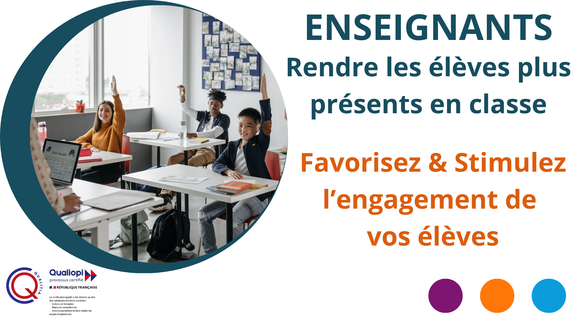 Représentation de la formation : Rendre les élèves plus présents en classe