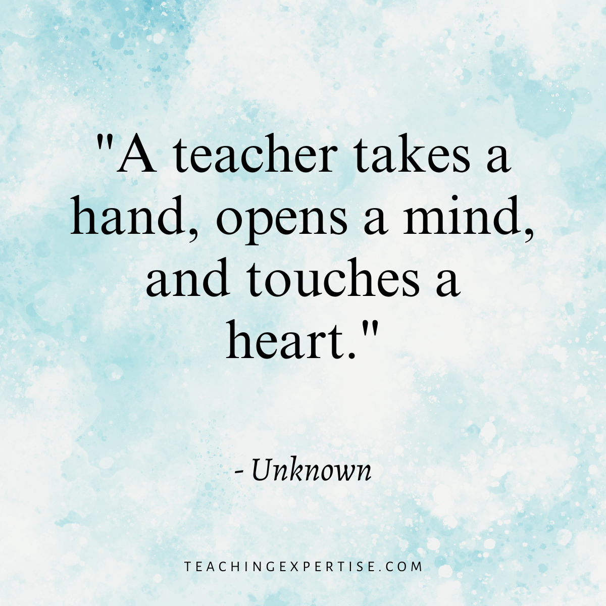 110 Best Inspirational Quotes for Teachers - Teaching Expertise