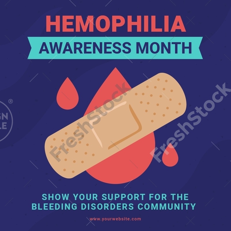 Hemophilia Awareness Month FreshStock