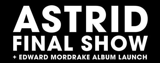 Astrid "Edward Mordrake" Album Launch