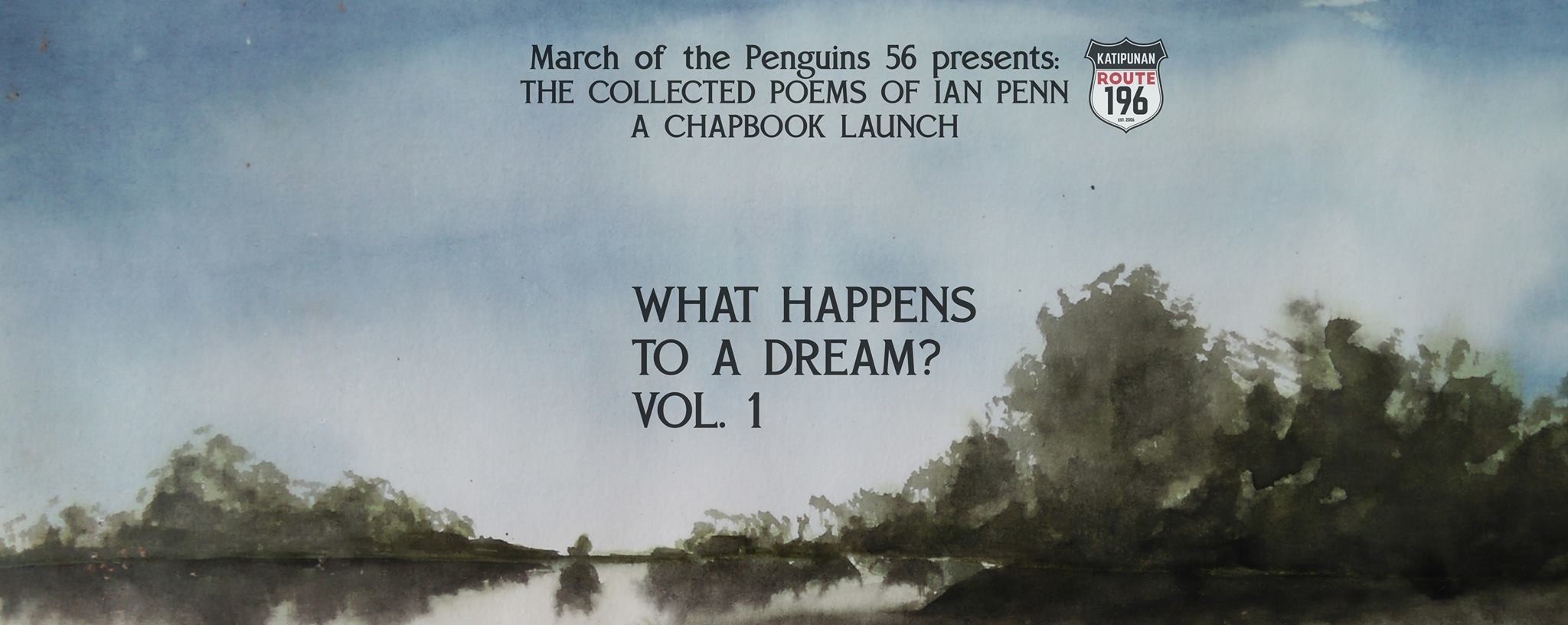 What Happens To A Dream? Vol. One / A Chapbook Launch
