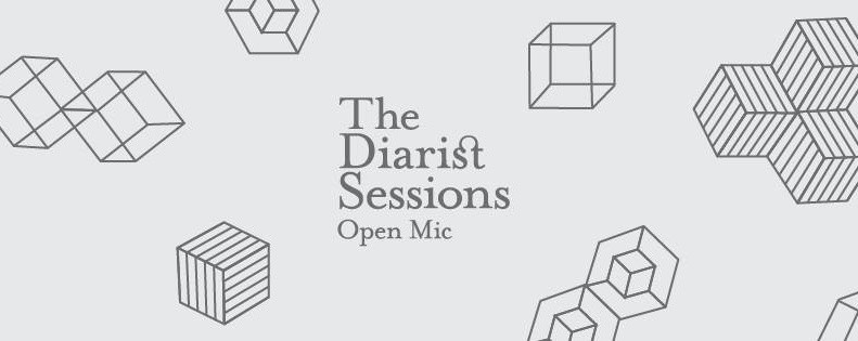 The Diarist Sessions Open Mic #40 - 8 March