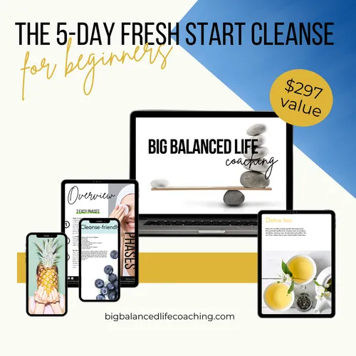 Coach Guided 5-day Fresh Start Cleanse: Recharge Your Body for a Healthier, More Energetic You