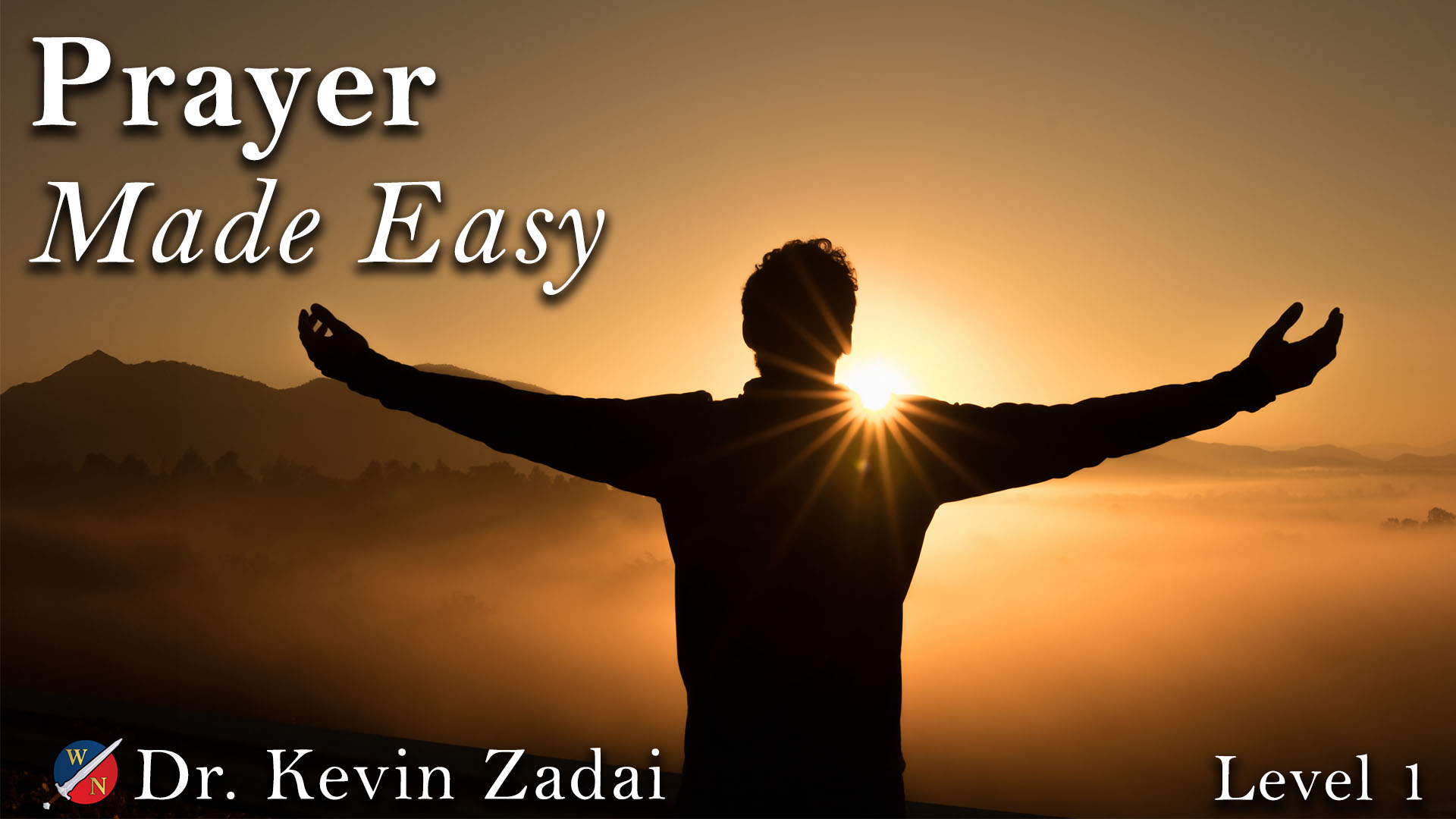 Prayer Made Easy Level 1: 300 | Warrior Notes School of Ministry