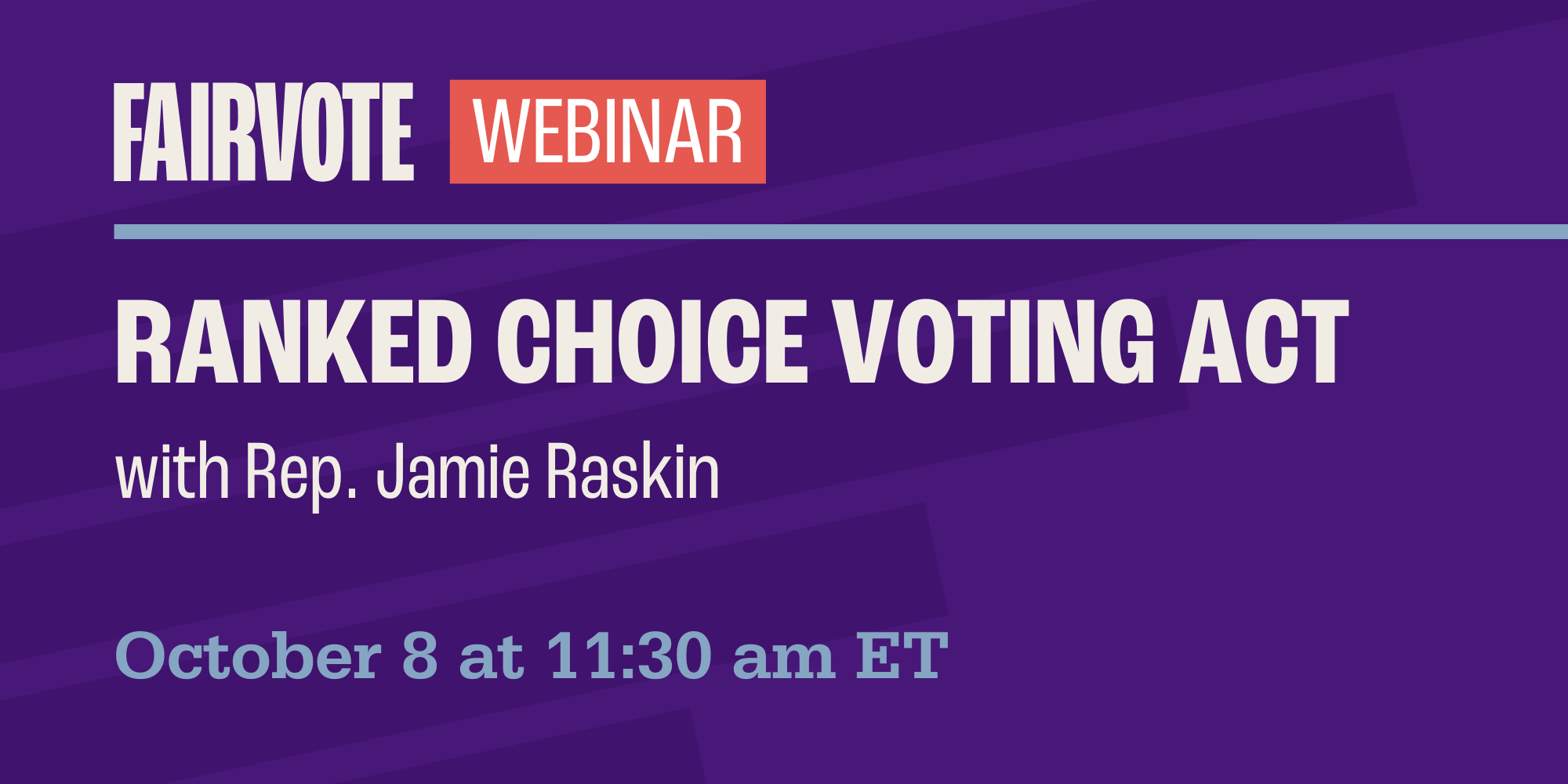 RCV Act_Jamie Raskin Webinar '24_FB.png