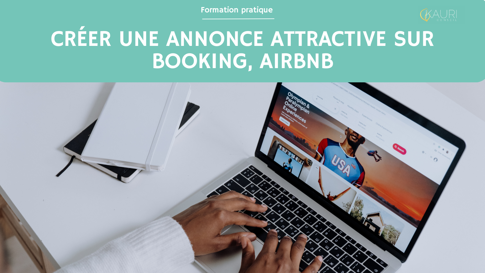Représentation de la formation : Créer une annonce attractive sur Booking, Airbnb
