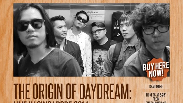 The Origin of dayDream: Live in Singapore 2014