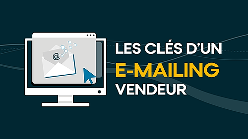 Représentation de la formation : LES CLES D'UN E-MAILING VENDEUR