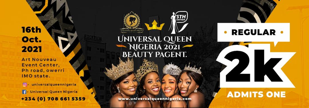 Universal Queen Nigeria 2021 Ticket