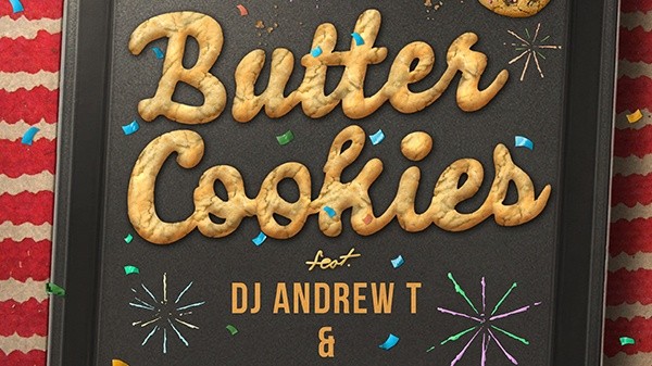 BUTTER COOKIES FEAT. DJ ANDREW T (AOS) & DAVE DOES (AOS)