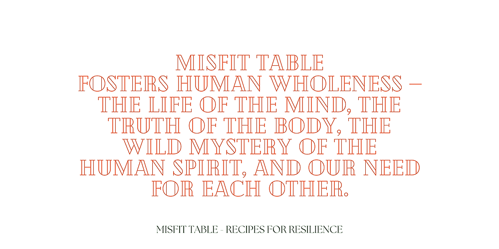 Misfit Table Fosters Human Wholeness
