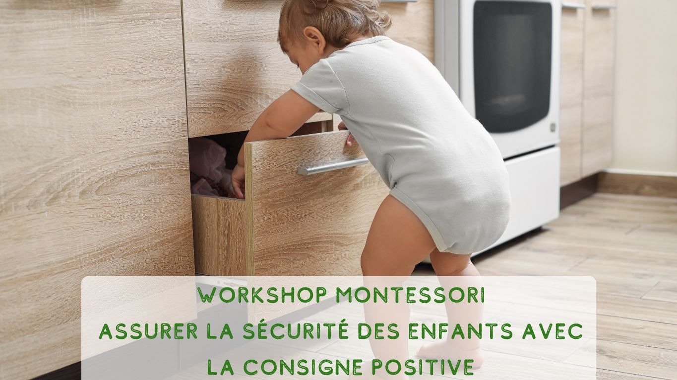 Représentation de la formation : Workshop Montessori - Assurer la sécurité des enfants avec la consigne positive